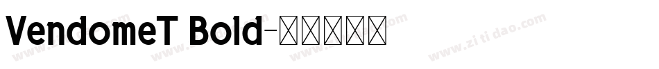 VendomeT Bold字体转换